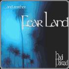 FEAR LAND (سرزمین ترس)